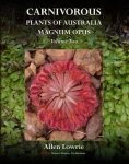 Carnivorous Plants of Australia Magnum Opus Volume 2
