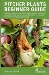 Pitcher Plants Beginner Guide - Kindle Edition
