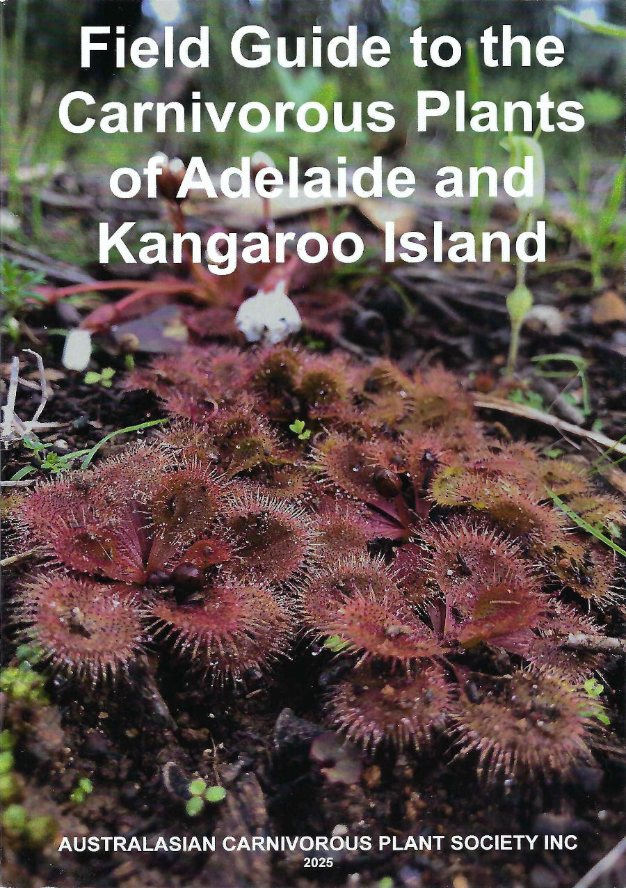 Field Guide to the Carnivorous Plants of Adelaide and Kangaroo Island